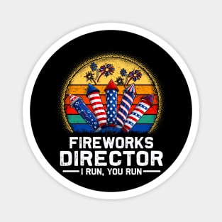 Vintage Fireworks Director I Run You Run 4th Of July Magnet